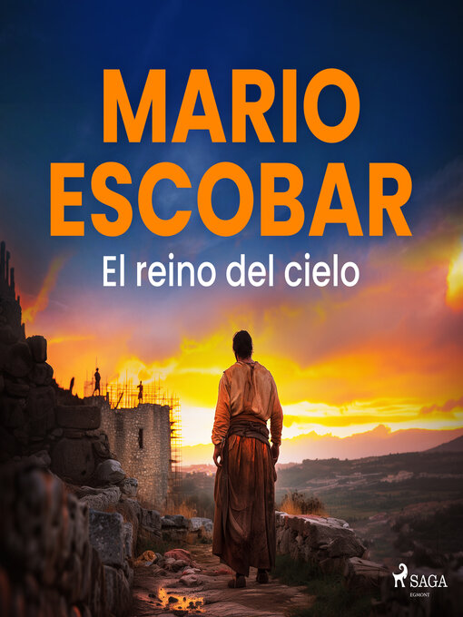 Title details for El reino del cielo by Mario Escobar Golderos - Available